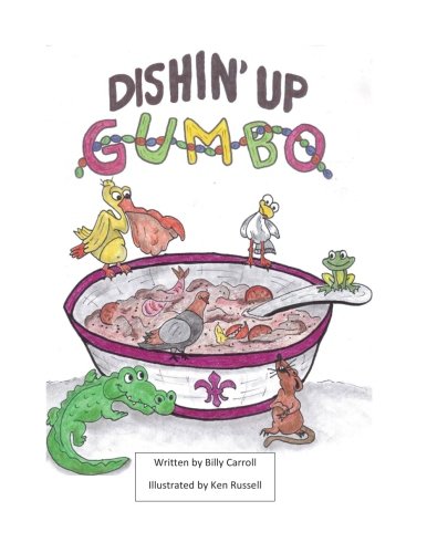 Dishin' Up Gumbo