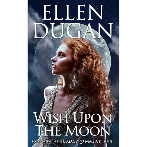Wish Upon The Moon Audiolibro Por Ellen Dugan arte de portada
