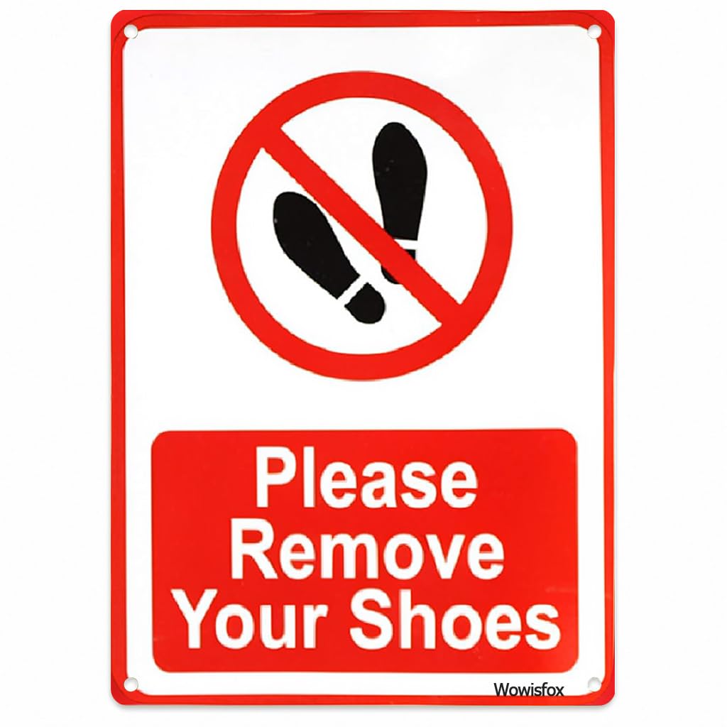 Remove Your Shoes Reminder Sign, 8 x 12 Inch Aluminum, Mounting Holes