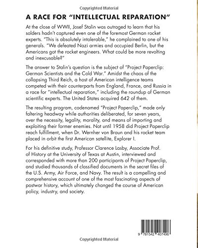 Project Paperclip: German Scientists and the Cold War (Large Format Edition)