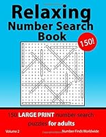 Relaxing Number Search Book: 150 large print number search puzzles for adults 1722813830 Book Cover
