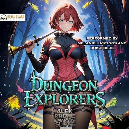 Dungeon Explorers 3 | Alex Prone, Marcus Sloss episode artwork