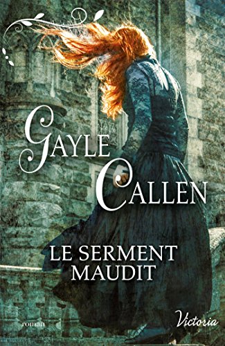Télécharger Le serment maudit (Noces écossaises t. 2) Gratuit