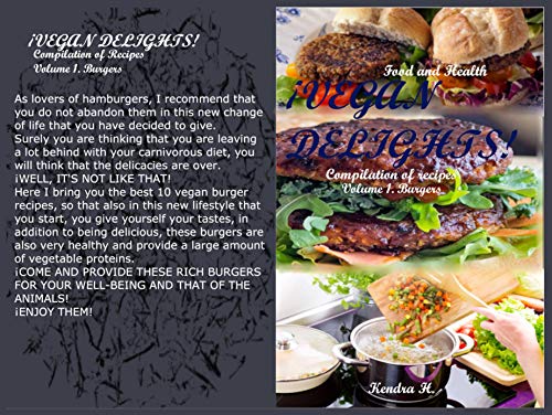 ¡VEGAN DELIGHTS! (English Edition)