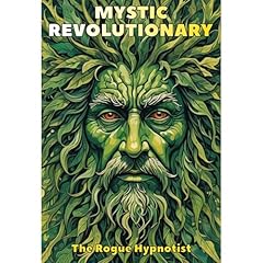Mystic Revolutionary Audiolibro Por The Rogue Hypnotist arte de portada