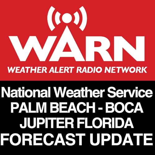 Couverture de National Weather Service PALM BEACH - BOCA RATON - JUPITER FLORIDA FORECAST by WARN
