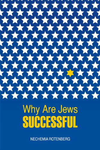 Amazon.com: Why Are Jews Successful? eBook : Rotenberg, Nechemia: Kindle Store