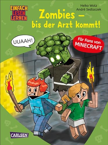 Minecraft 1: Zombies – bis der Arzt kommt!: Einfach Lesen Lernen |...