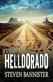  Helldorado: A road trip (English Edition)