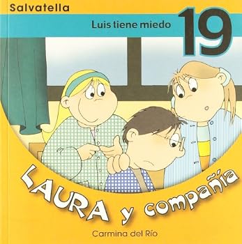 Paperback Laura y compañia 19: Luis tiene miedo [Spanish] Book