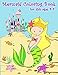 Produktbild Mermaid Coloring Book for Kids Ages 4-8: The Mermaid Princess and Her New Sea Friends
