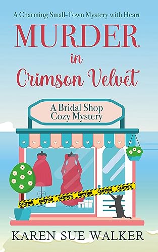 Bridal Shop Cozy Mystery Series by Karen Sue