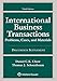 International Business Transactions: Problems, Cases, and Materials Documents Supplement