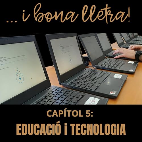 Cap&iacute;tol 5: TECNOLOGIA i EDUCACI&Oacute;