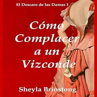 Diseño de la portada del título C&oacute;mo Complacer a un Vizconde