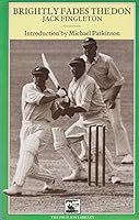 Brightly Fades the Don 0907516696 Book Cover
