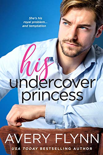 His Undercover Princess (Tempt Me Book 1)