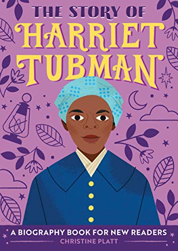 Télécharger The Story of Harriet Tubman: A Biography Book for New Readers PDF