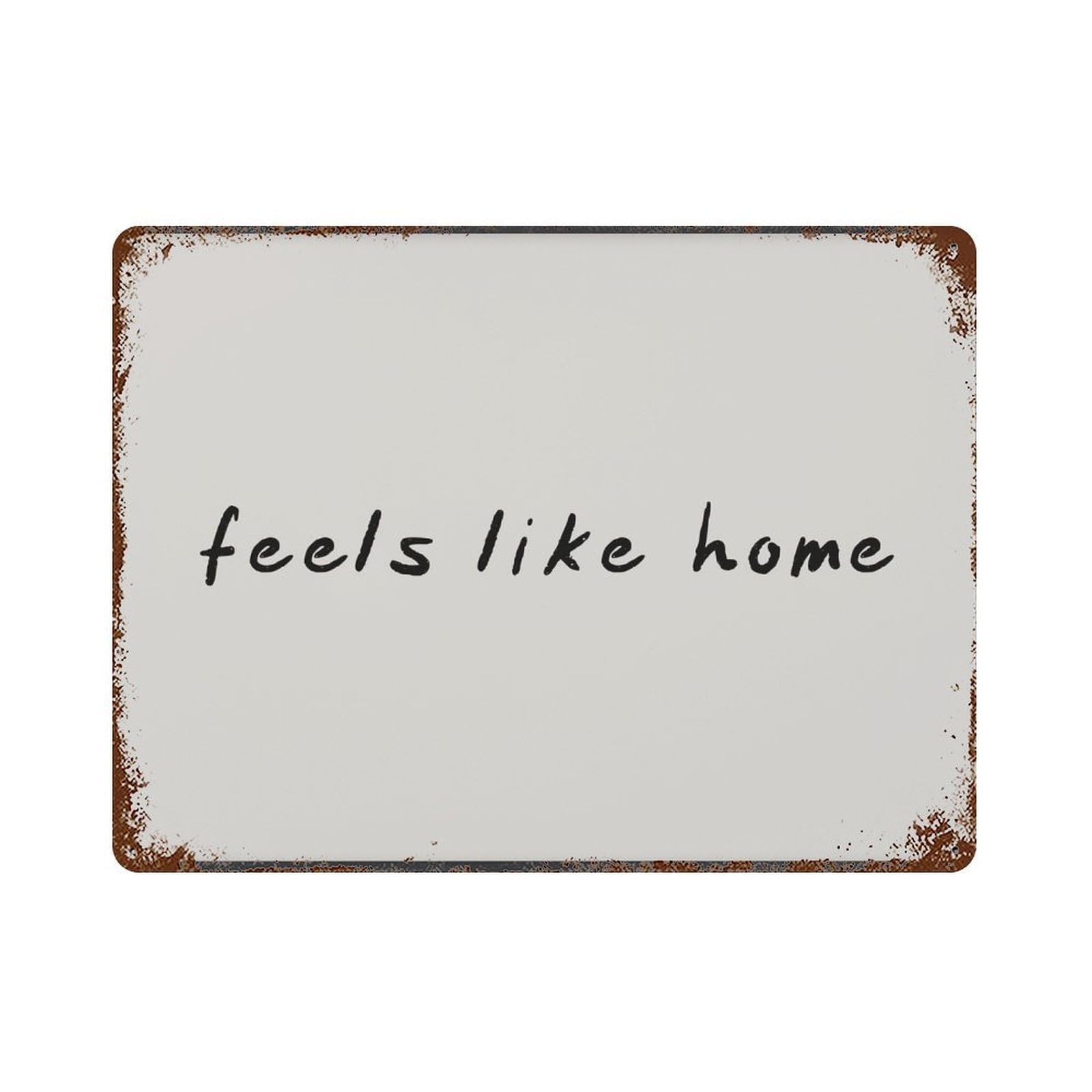 xiaoxiaoshen Feels Like Home Minimalist Handwritten Wall Decor Art Metal Tin Poster Modern Home Decor Art Home Bar Shop Decorations Vintage Sign 30x40cm