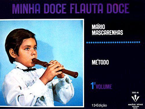 Qual a Melhor Flauta Doce de 2025? Melhores Ranking 14 Minha doce Flauta doce - 1º Volume