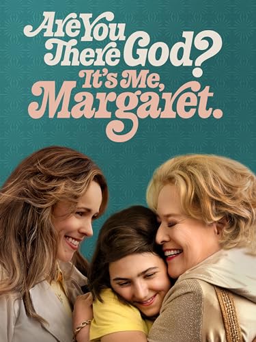 Are You There God? It's Me, Margaret.