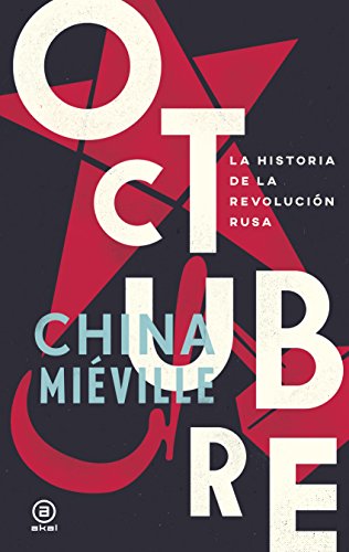 Octubre. La historia de la revolución rusa (Anverso nº 10)