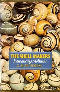 Hardcover The Shell Makers: Introducing Mollusks Book