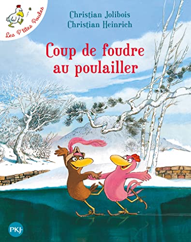 Les P'tites Poules - Coup de foudre au poulailler (9)