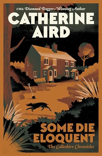 Some Die Eloquent (The Calleshire Chronicles Book 8)