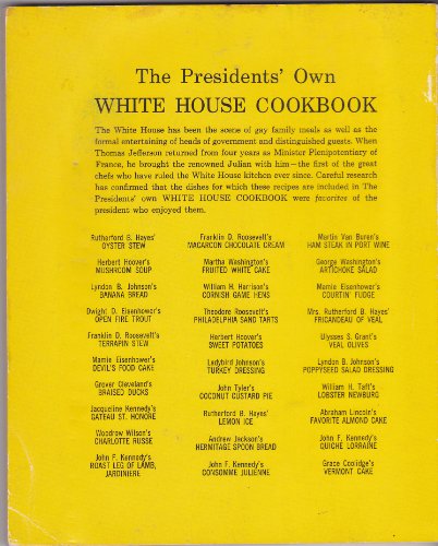 The Presidents' Own White House Cookbook B000O1RP30 Book Cover