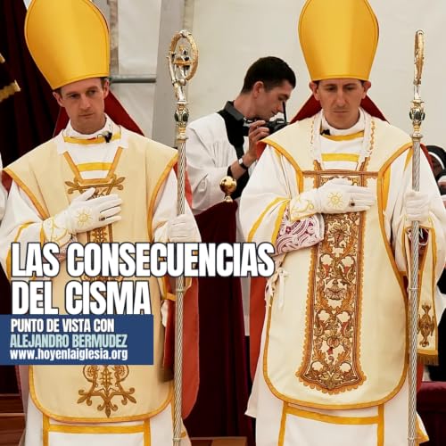 Las consecuencias del Cisma