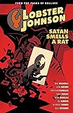 Lobster Johnson Volume 3: Satan Smells a Rat