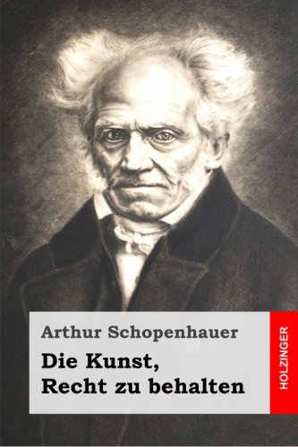 Die Kunst, Recht zu behalten Die Kunst, Recht zu behalten