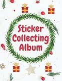  Sticker Collecting Album: Stickers Collection Album Notebook Sticker Organizer pages For Boys And Girls  Blank Sticker Book for Collecting Stickers - Christmas Cover (My Awesome Stickers For kids)
