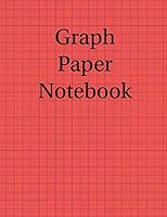 Graph Paper Notebook : Graph Paper Notebook: 1 Cm Squares (120 Pages): Size = 8. 5 X 11 Inches (double-Sided), Perfect Binding, Non-perforated 165549922X Book Cover