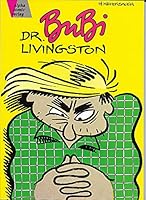 U-Comix präsentiert 51: Dr. Bubi Livingston 3893111751 Book Cover