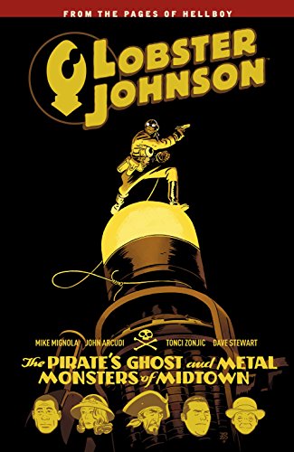 👏📂📖📔 Télécharger 📱🔊 Lobster Johnson Volume 5: The Pirate's Ghost and Metal Monsters of Midtown (English Edition) Livre PDF Gratuit