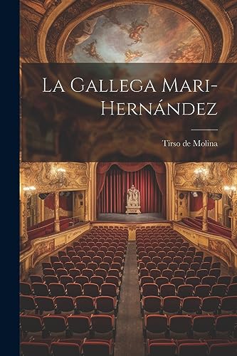 La Gallega Mari-Hernández (Spanish Edition)