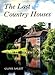 The Last Country Houses