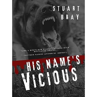 His name's Vicious