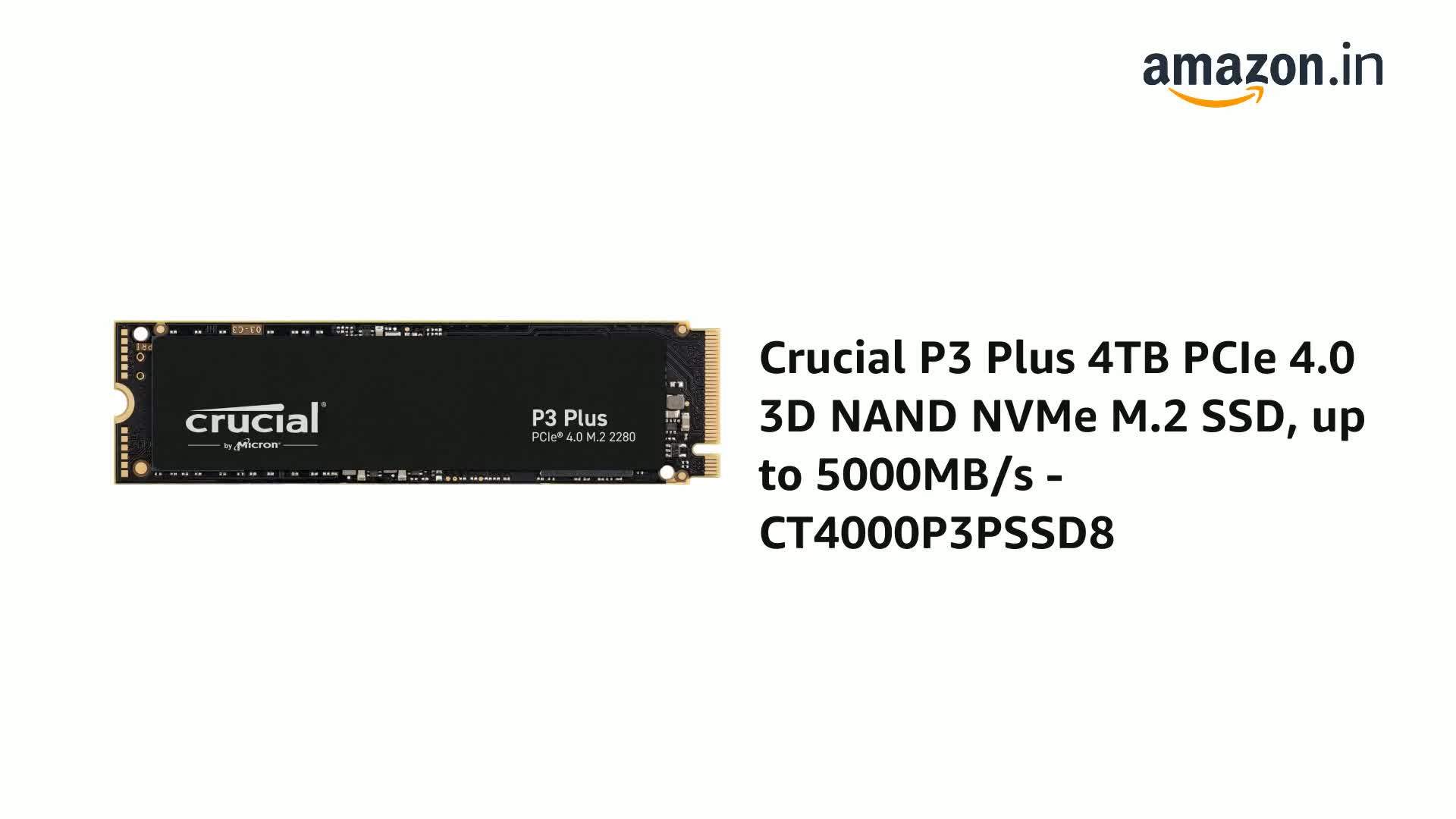Crucial P3 M.2 2280 SSD 4TB　CT4000P3SSD8 Amazon.in: Buy Crucial P3 Plus 4TB PCIe 4.0 3D NAND NVMe M.2 SSD