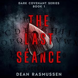 The Last S&eacute;ance Audiobook By Dean Rasmussen cover art