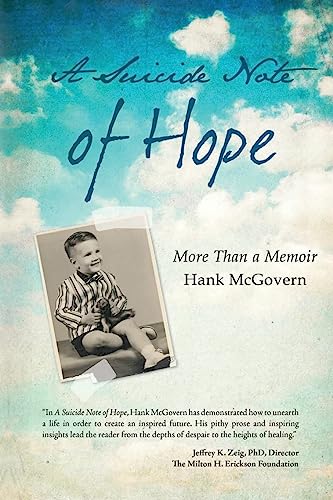 A Suicide Note of Hope: More Than a Memoir