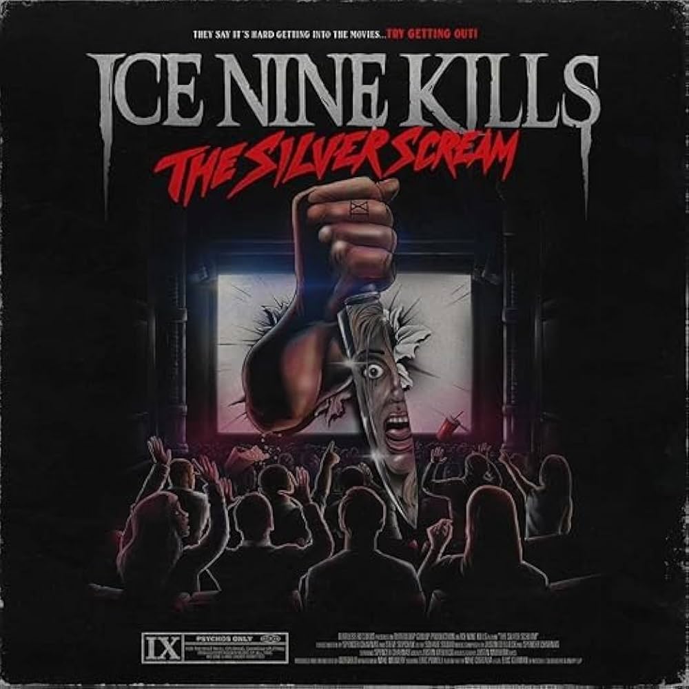 Ice Nine Kills, Ice Nine Kills, Ice Nine Killsl - Ice Nine