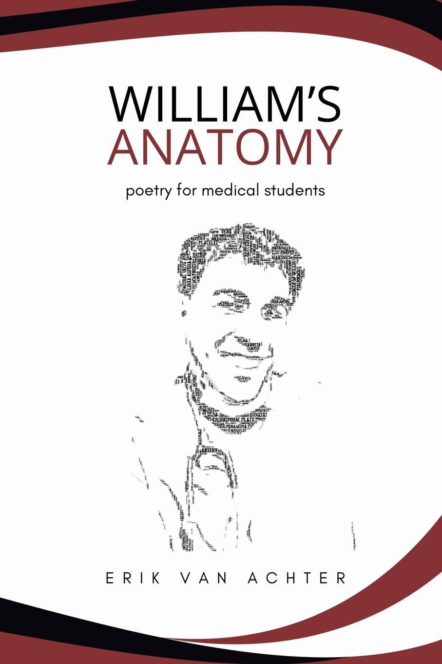 William's Anatomy - Poetry for Medical Students