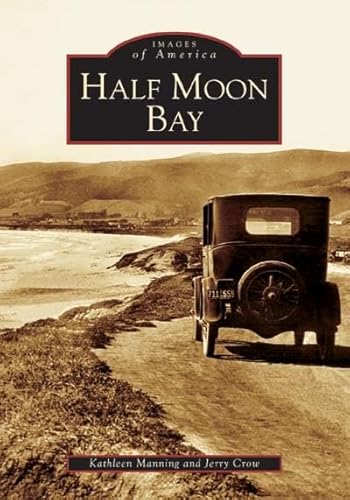 Half Moon Bay (CA) (Images of America)