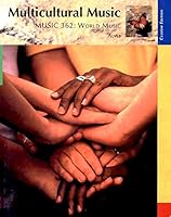 Multicultural Music, Music 362: World Music (Custom Edition) 1305048229 Book Cover