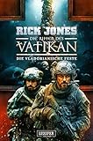 DIE VLADORIANISCHE FESTE (Die Ritter des Vatikan 22): Thriller