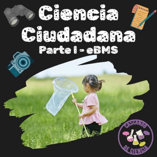 07. Ciencia ciudadana I - eBMS
