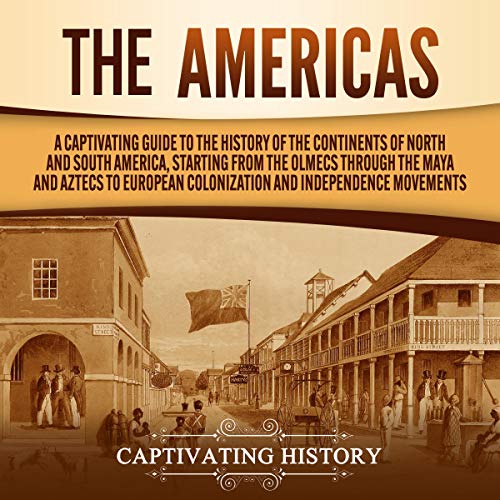 The Americas by Captivating History episode artwork